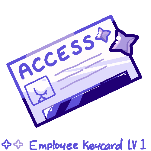 <a href="https://www.lavlabs.art/world/items?name=EMPLOYEE KEYCARD LV.1" class="display-item">EMPLOYEE KEYCARD LV.1</a>